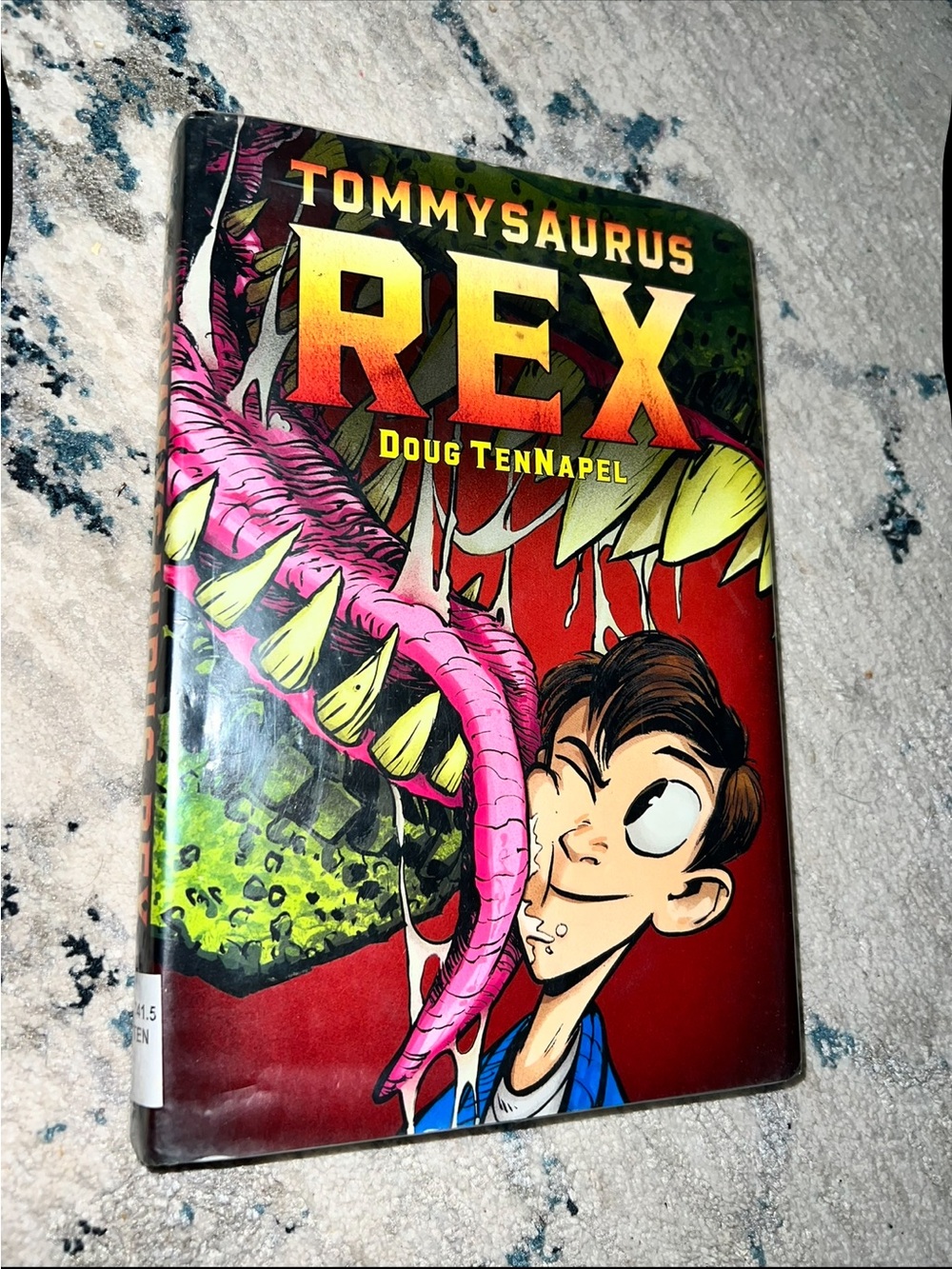 Tommysaurus Rex written and illustrated by Doug TenNapel